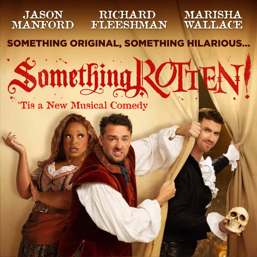 Something Rotten! - 'Tis A New Musical - Coming to Manchester